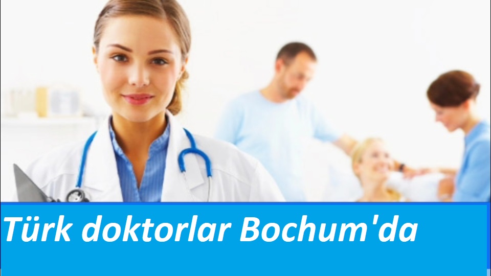 Türk doktorlar Bochum'da