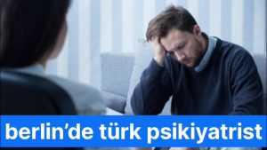 berlin’de türk psikiyatrist