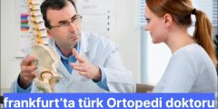 frankfurt’ta türk Ortopedi doktoru