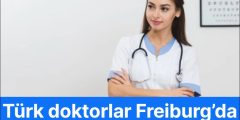 Türk doktorlar Freiburg