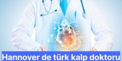 Hannover de türk kalp doktoru
