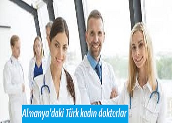 Almanya'daki Türk kadın doktorlar