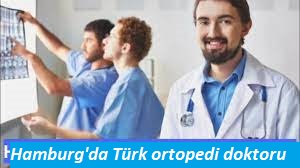 Hamburg'da Türk ortopedi doktoru