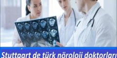 Stuttgart de türk nöroloji doktorları
