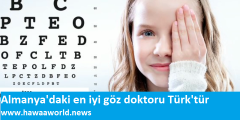 Almanya’daki en iyi göz doktoru Türk’tür