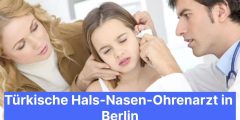 Türkische Hals-Nasen-Ohrenarzt in Berlin