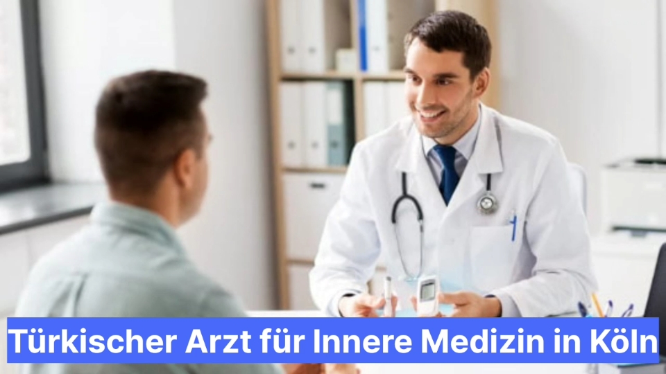 Türkischer Arzt für Innere Medizin in Köln